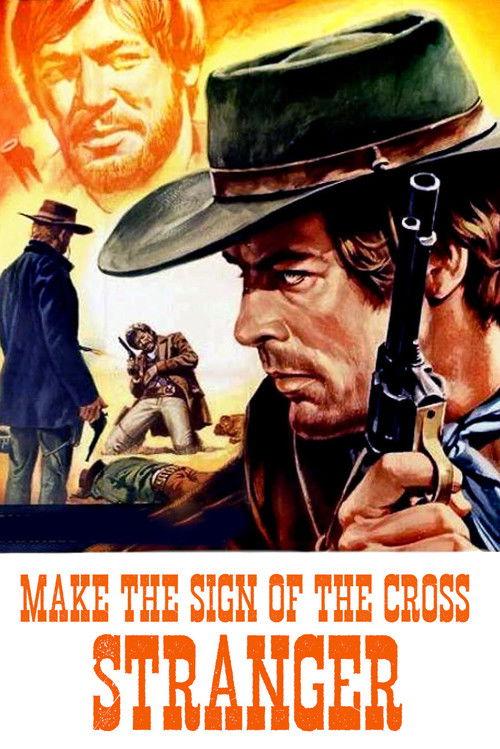 Make the Sign of the Cross, Stranger! 1968 official movie poster
