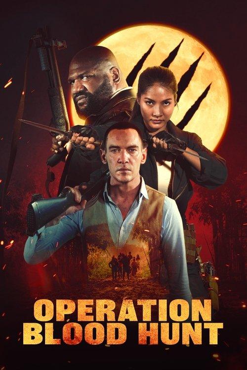 Operation Blood Hunt 2024 official movie poster
