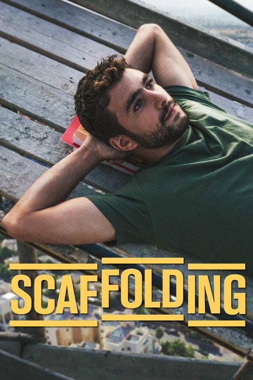 Scaffolding 2017 official movie poster
