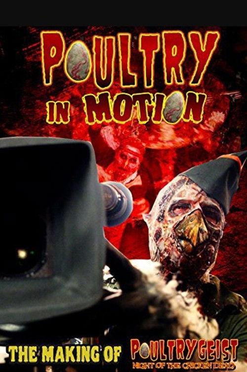 Poultry in Motion: Truth Is Stranger Than Chicken 2008 official movie poster