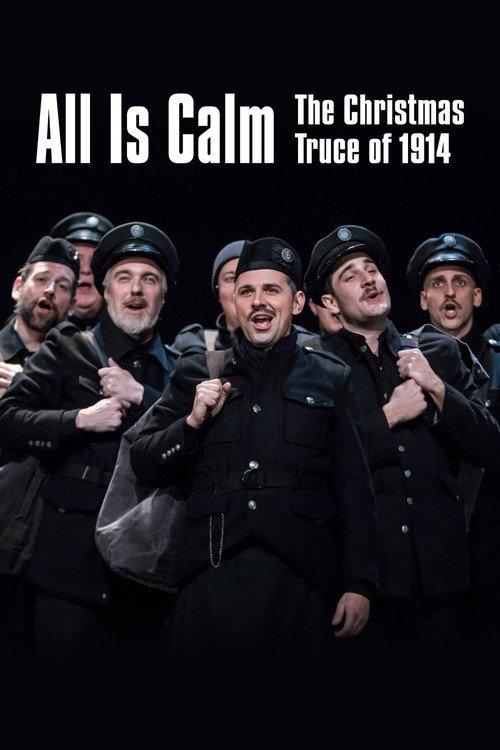 All Is Calm: The Christmas Truce of 1914 2020 official movie poster