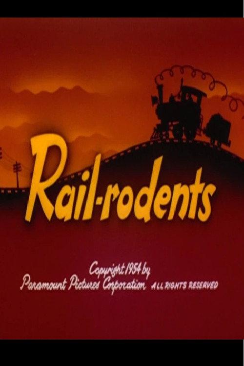 Rail-rodents 1954 official movie poster