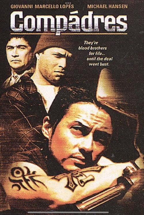 Compadres 2003 official movie poster