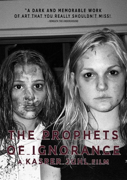 The Prophets of Ignorance 2016 official movie poster
