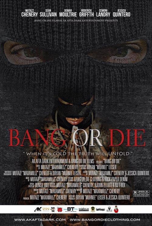 Bang or Die 2016 official movie poster