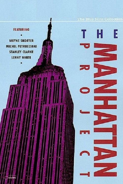 The Blue Note Collection - The Manhattan Project 1990 official movie poster