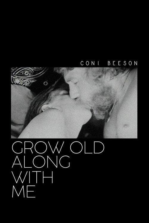 Grow Old Along with Me 1974 official movie poster