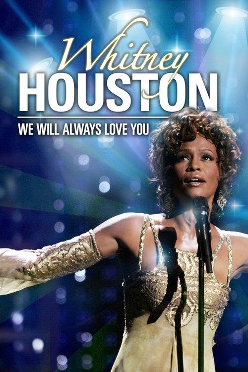 Whitney Houston: We Will Always Love You 2012 official movie poster
