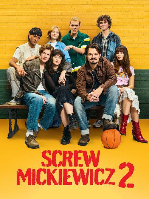 Screw Mickiewicz 2 2025 official movie poster
