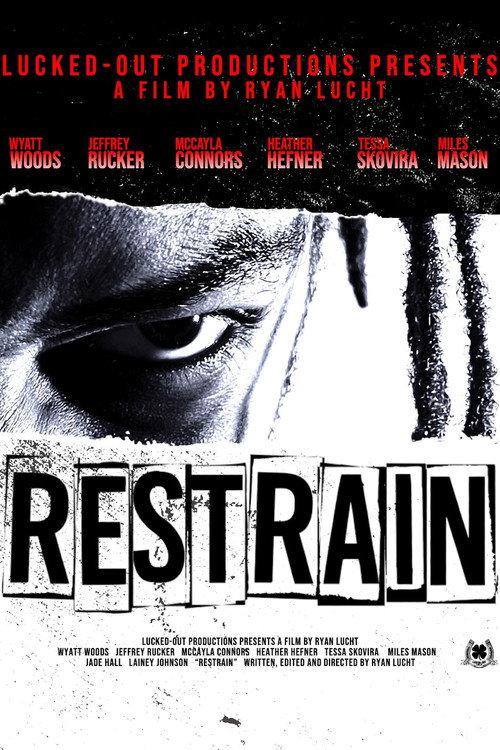Restrain 2024 official movie poster