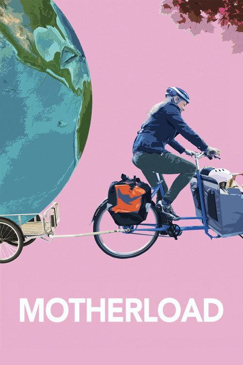 Motherload 2019 official movie poster