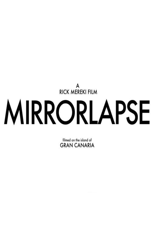 Mirrorlapse 2014 official movie poster