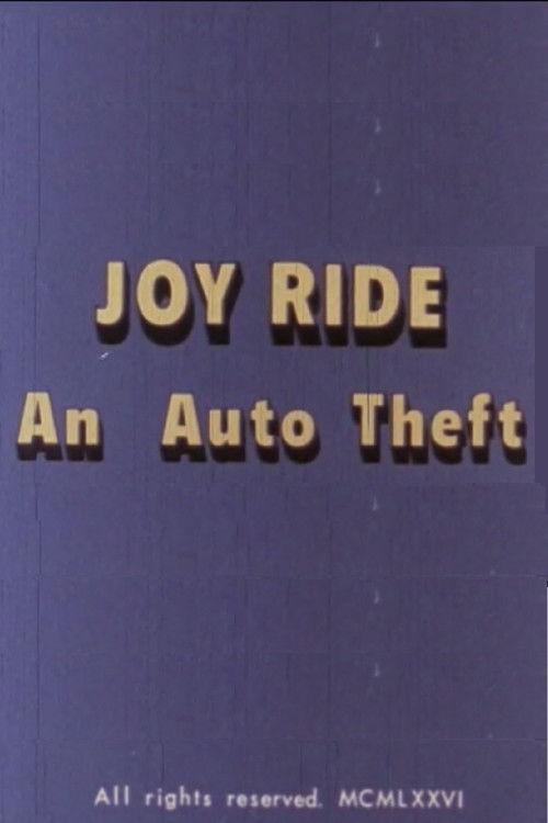 Joy Ride: An Auto Theft 1976 official movie poster