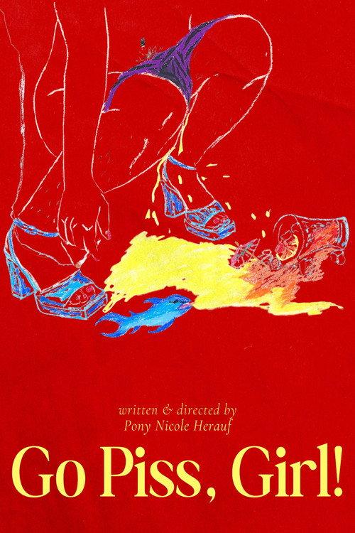 Go Piss, Girl!  official movie poster