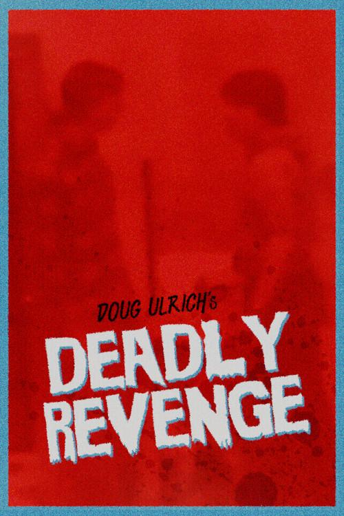 Deadly Revenge 1982 official movie poster