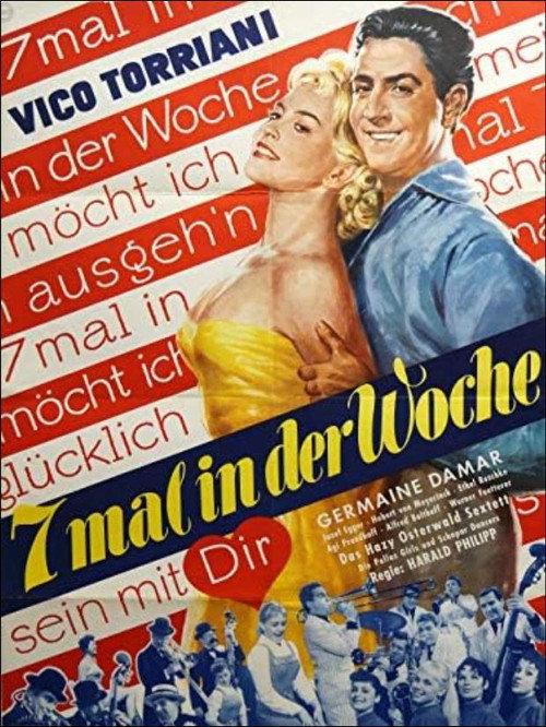 Siebenmal in der Woche 1957 official movie poster