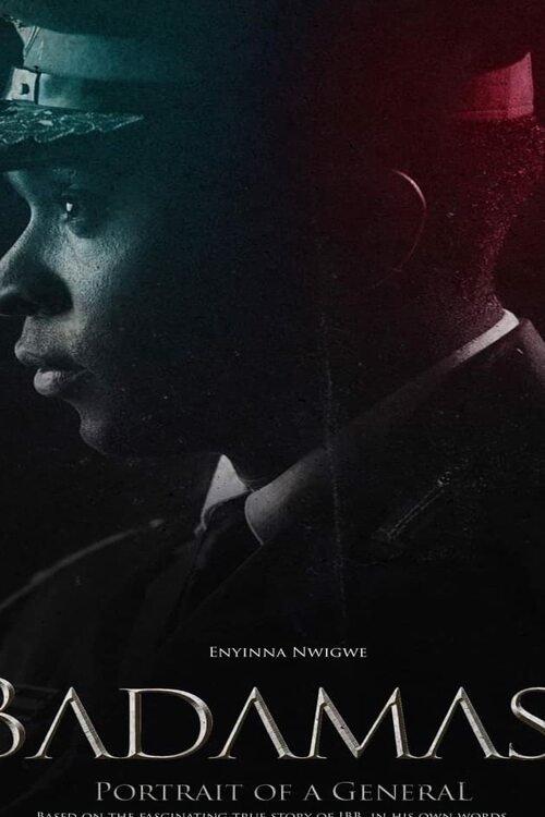 Badamasi (Portrait of a General) 2021 official movie poster