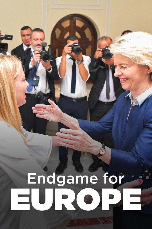 Endgame for Europe - The European Union at a crossroads 2024 official movie poster