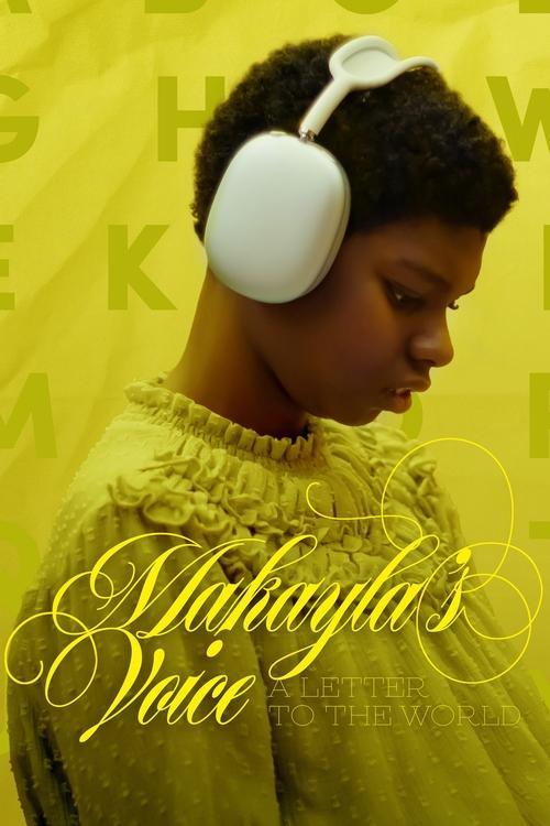 Makayla's Voice: A Letter to the World 2024 official movie poster