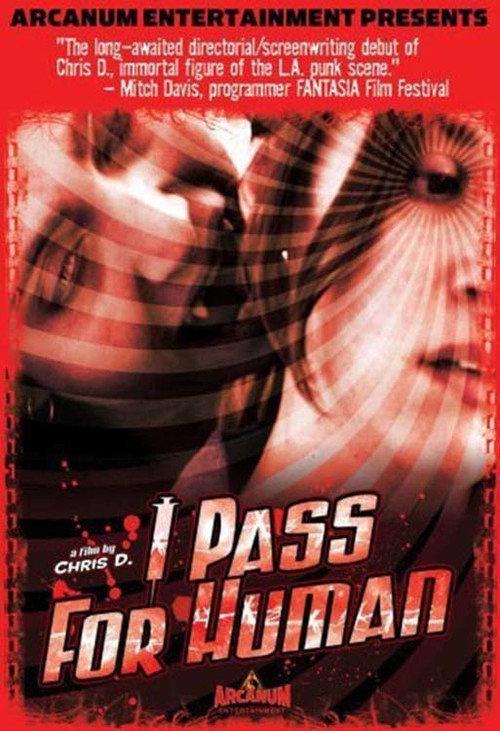 I Pass for Human 2004 official movie poster