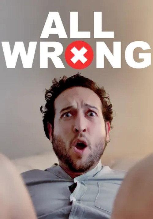 All Wrong 2022 official movie poster