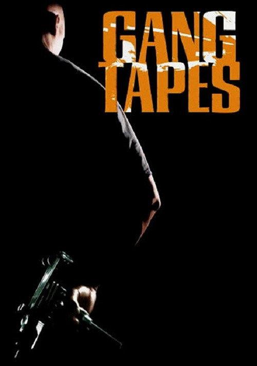 Gang Tapes 2001 official movie poster