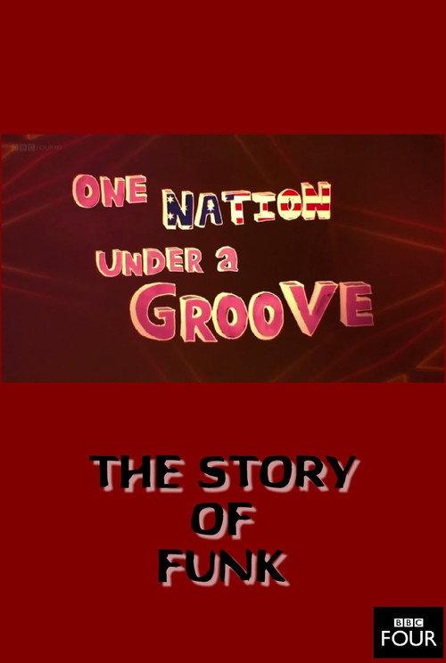 The Story of Funk: One Nation Under a Groove 2014 official movie poster