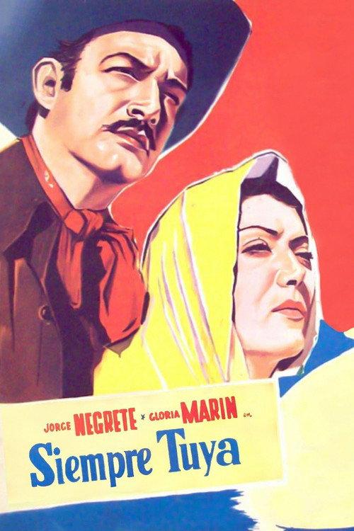 Siempre tuya 1952 official movie poster