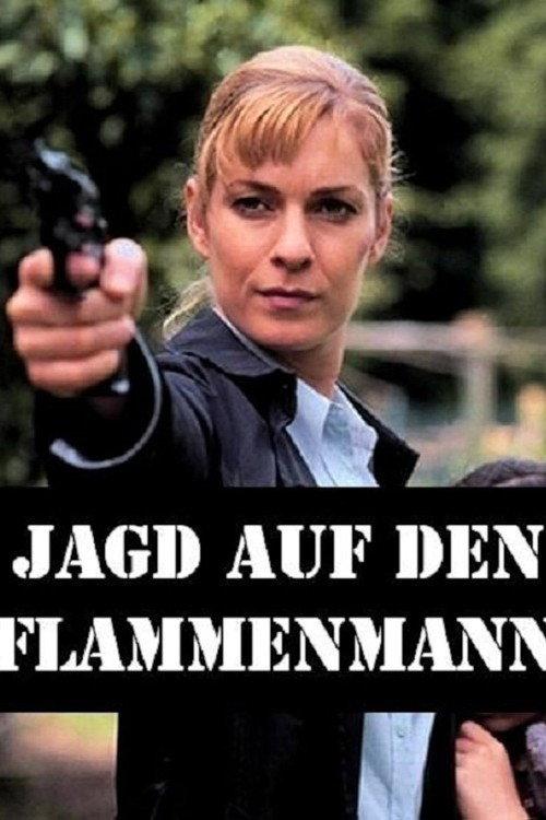 Jagd auf den Flammenmann 2003 official movie poster