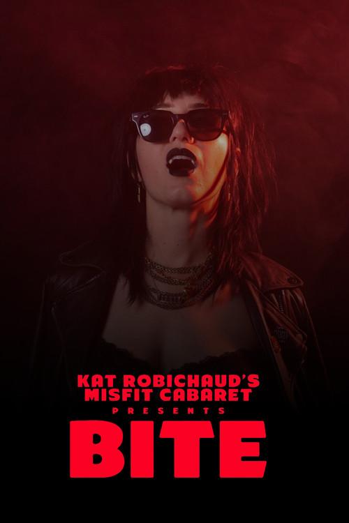 Misfit Cabaret Presents Bite 2022 official movie poster
