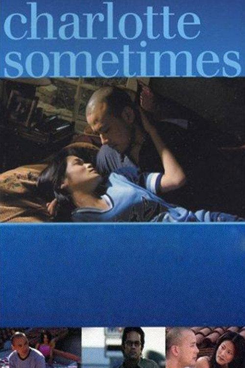 Charlotte Sometimes 2002 official movie poster