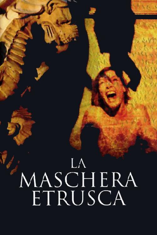 The Etruscan Mask 2007 official movie poster