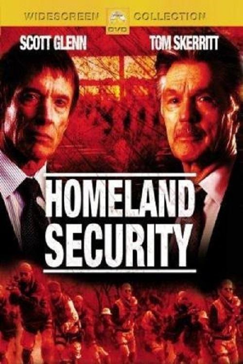 Homeland Security 2004 official movie poster