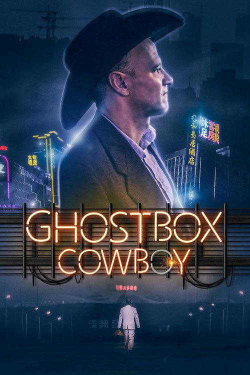 Ghostbox Cowboy 2018 official movie poster