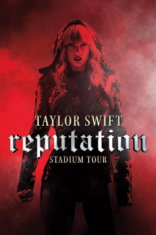Taylor Swift: Reputation Stadium Tour 2018 official movie poster