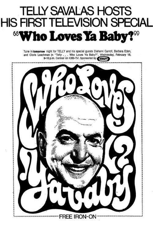 Telly... Who Loves Ya, Baby? 1976 official movie poster