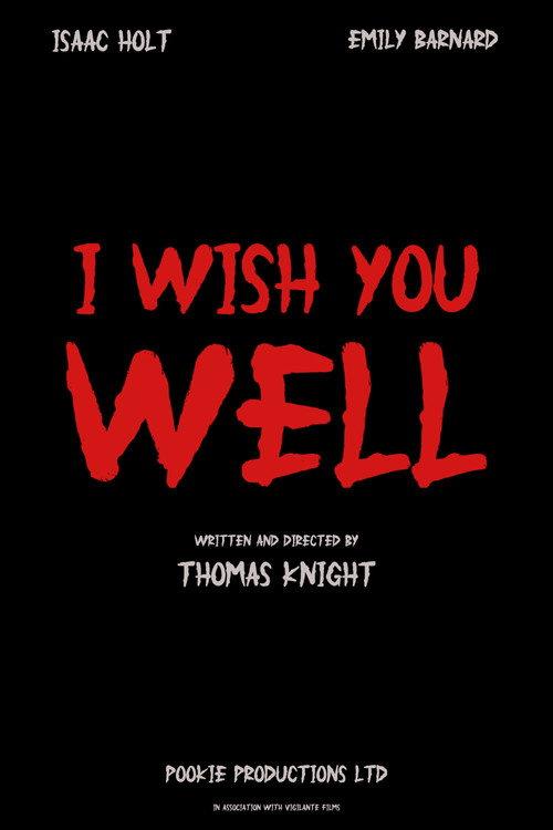 I Wish You Well 2024 official movie poster