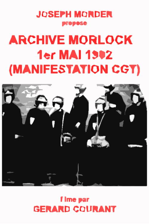 Archive Morlock: 1er mai 1982 (Manifestation CGT) 1982 official movie poster