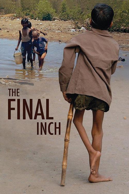 The Final Inch 2009 official movie poster
