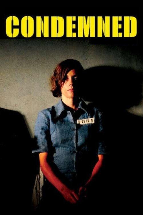 Condemned 2010 official movie poster