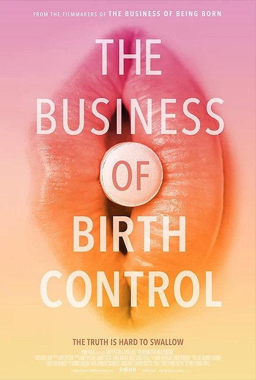 The Business of Birth Control 2021 official movie poster