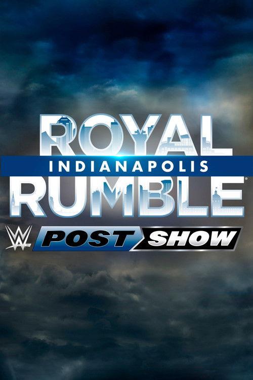 WWE Royal Rumble 2025 Post-Show 2025 official movie poster