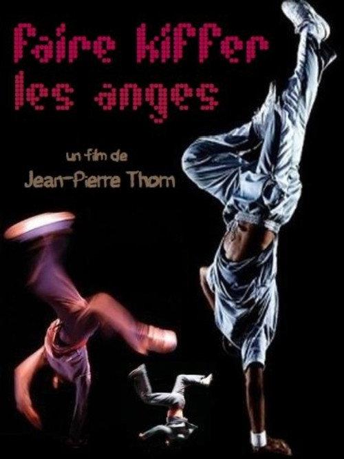 Faire kiffer les anges 1997 official movie poster