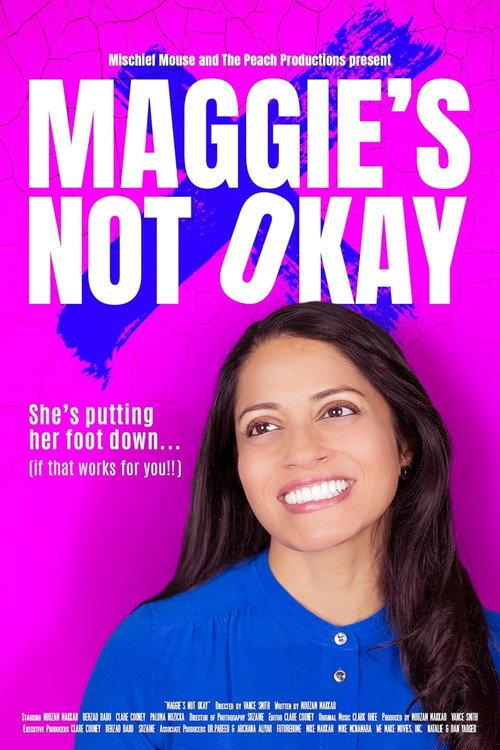 Maggie's Not Okay 2024 official movie poster