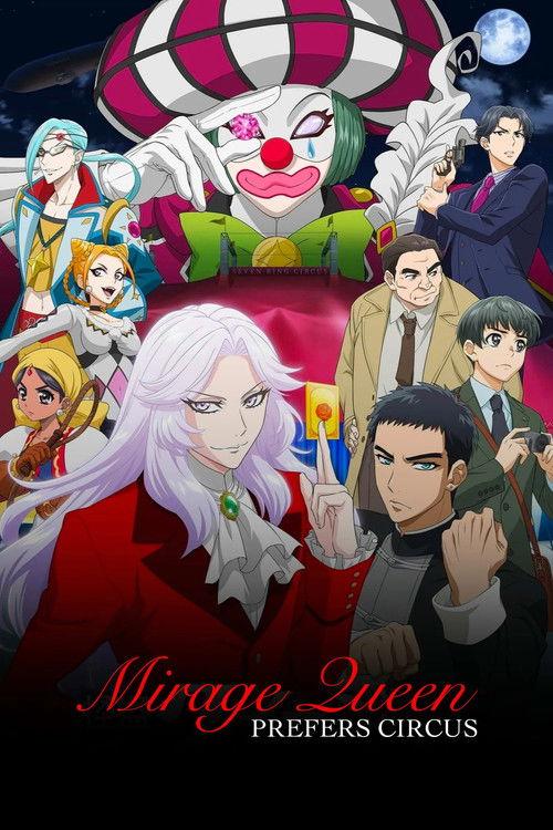 Mirage Queen Prefers Circus 2022 official movie poster