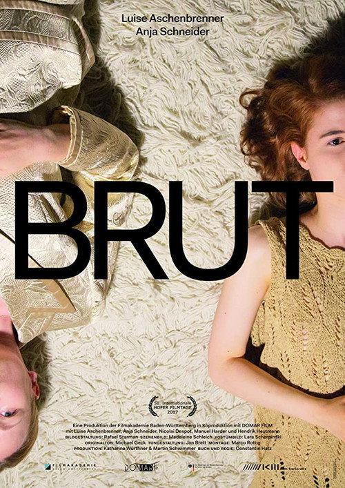 Brut 2017 official movie poster