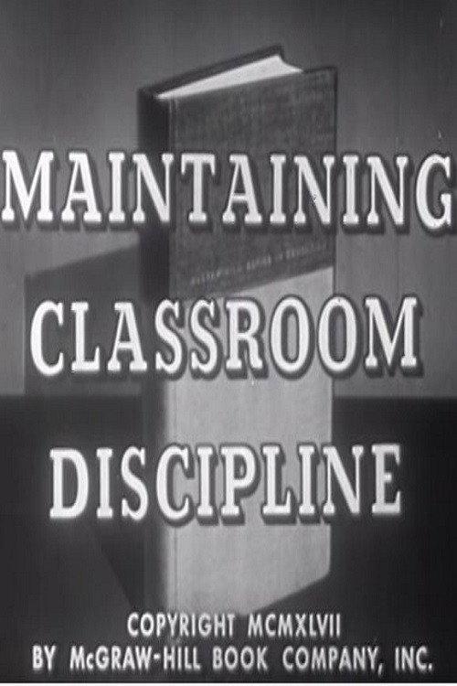 Maintaining Classroom Discipline 1947 official movie poster