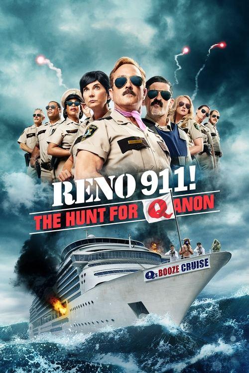 Reno 911!: The Hunt for QAnon 2021 official movie poster