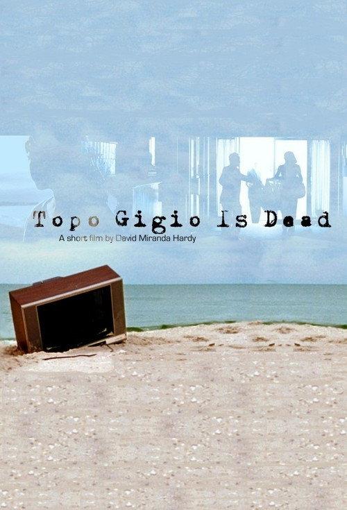 Topo Gigio Is Dead 2011 official movie poster