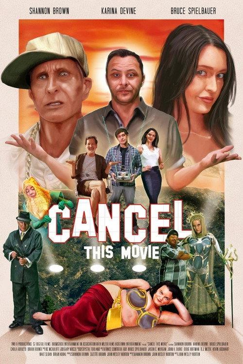 Cancel This Movie official movie poster